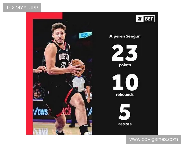 申京关键时刻连得6分稳住局势，火箭主帅盛赞其领袖表现